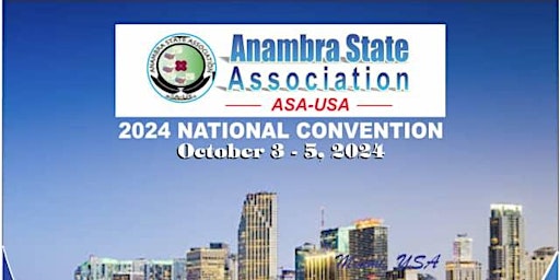 Primaire afbeelding van Anambra State Association -ASA USA- 2024 National Convention