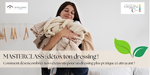Imagem principal do evento Masterclass : Détox ton dressing