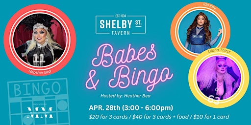 Imagem principal do evento Babes & Bingo - Drag Brunch at Shelby Street