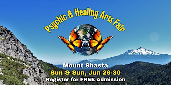 Mt Shasta Psychic & Healing Arts Fair