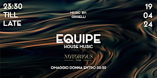 Primaire afbeelding van EQUIPE - House Music