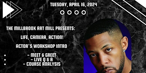 Life, Camera, Action. Open House + Meet & Greet (feat. Drey Nelson) primary image