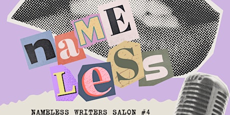 Nameless Writers Salon #4