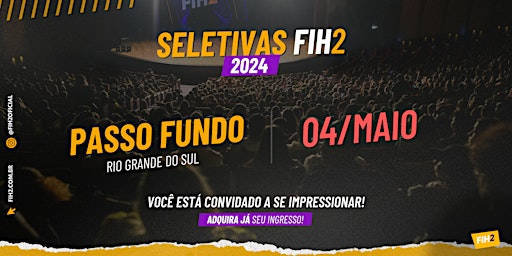 Hauptbild für SELETIVA NACIONAL  FIH2 - etapa Passo Fundo - RS