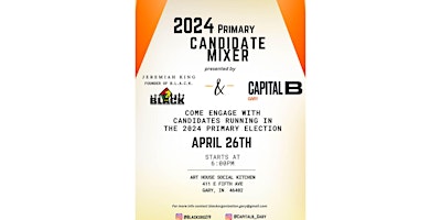 BLACK & Capital B Gary    Candidate Mixer primary image