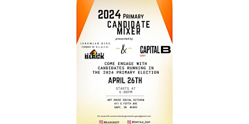 Primaire afbeelding van BLACK & Capital B Gary    Candidate Mixer