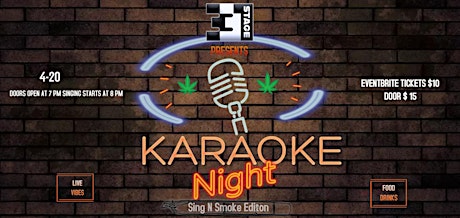 Stage 331 Presents Karaoke Night Sing N Smoke Edition