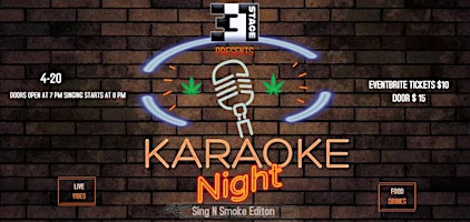 Primaire afbeelding van Stage 331 Presents Karaoke Night Sing N Smoke Edition