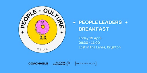 Imagem principal do evento People + Culture Club: Pop Up Breakfast