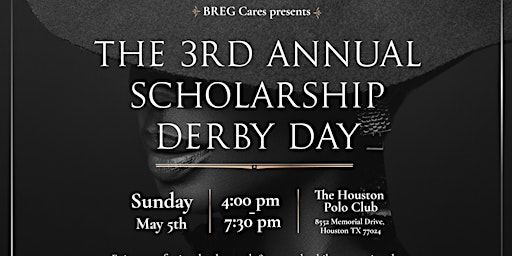 Primaire afbeelding van BREG Cares 3rd Annual Scholarship Derby Day