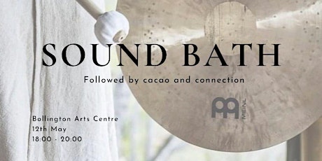 Sound Bath in Bollington on 12th May