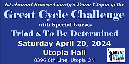 Immagine principale di 1st Annual Simcoe County's Team Utopia of the Great Cycle Challenge 