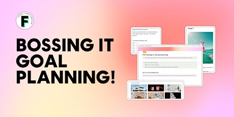 Bossing It! Plan (and execute) your goals like a boss | Online
