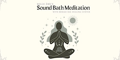 Primaire afbeelding van Sound Bath Meditation at Belle Âme Vineyard
