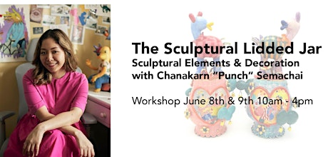The Sculptural Lidded Jar with Chanakarn “Punch” Semachai
