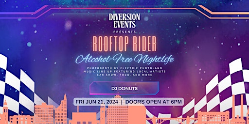 Immagine principale di Rooftop Rider - Alcohol-Free Rootop Party by Diversion Events 