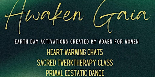 The Antidote - Awaken Gaia- Women's Event primary image