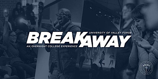 Imagen principal de BREAKAWAY at the University of Valley Forge September 26-27, 2024