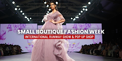 Immagine principale di SB Fashion Week Phoenix Runway Show & Pop Up Shop 