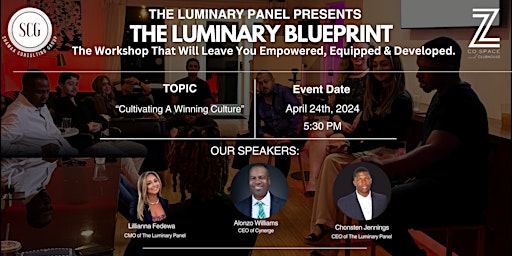 Immagine principale di The Luminary Panel Presents : The Luminary Blueprint W/ Alonzo Williams 