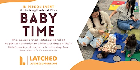 Baby Time Social- The Neighborhood Place