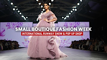 Imagen principal de SB Fashion Week Boston Runway Show & Pop Up Shop