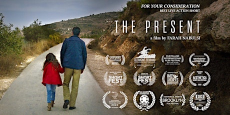 Film Screening of "The Present" ft. Filmmaker Farah Nabulsi and Executive Producer Mohannad Malas
