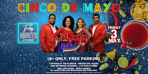 Immagine principale di Cinco de Mayo Celebration: Friday Nights - Latin Night Dance Party 