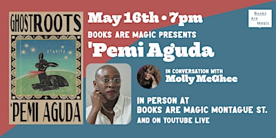 In-Store: 'Pemi Aguda: Ghostroots w/ Molly McGhee primary image