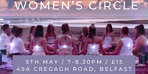 Primaire afbeelding van Women's Circle (Belfast, Limited Spaces)