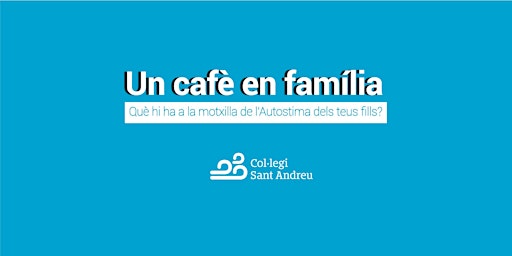 Imagem principal de Un cafè en família -  Autoestima dels teus fills amb Juanjo Fernández Solà