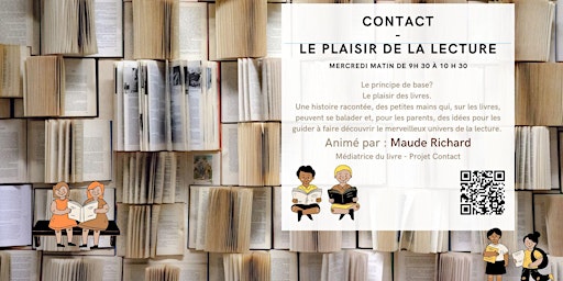 Imagem principal do evento L'heure du conte : Contact - Le plaisir des livres