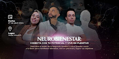 Hauptbild für Neurobienestar: Conecta con tu Potencial y Vive en Plenitud