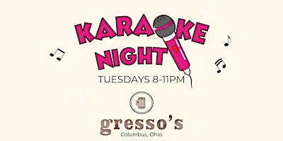 Gresso's Karaoke - Tuesdays primary image