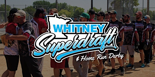 Imagem principal do evento Whitney Superdraft Adult Softball Tournament & Home Run Derby