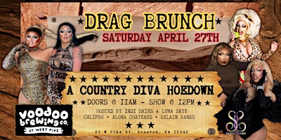 Imagen principal de COUNTRY DIVA HOEDOWN DRAG BRUNCH AT VOODOO BREWING WEST PIKE