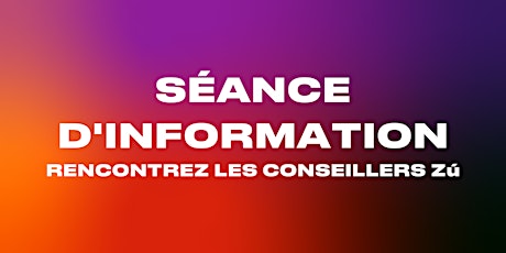 Séance d'information avec les conseillers Zú