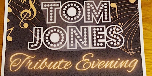 Hauptbild für Tom jones tribute followed by 60&70s disco