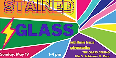 Primaire afbeelding van Stained Glass: Try it! with Annie Frazza (SUNDAY)