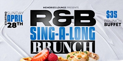 Imagem principal de Memories Lounge Presents R & B Sing -A-Long Brunch