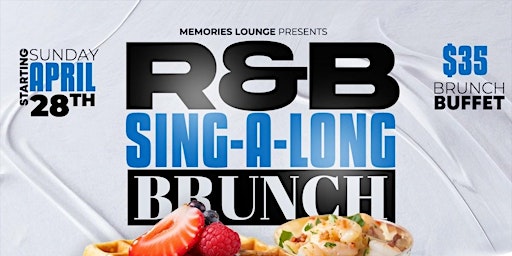 Imagem principal do evento Memories Lounge Presents R & B Sing -A-Long Brunch