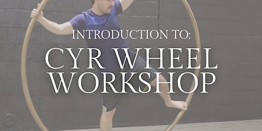 Imagem principal de Cyr Wheel Workshop (Dance Class)