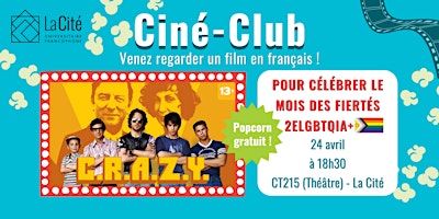 Imagem principal de Ciné-Club - C.R.A.Z.Y. - Mois des Fiertés 2ELGBTQIA+