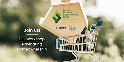FEC Workshop - Navigating Homeownership: A Guide to the Homebuying Process primary image