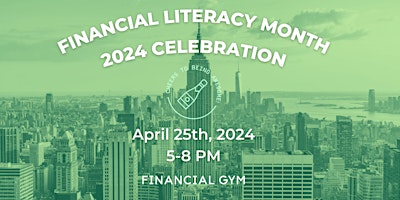 Financial Literacy Month 2024 Celebration primary image
