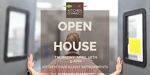 Imagem principal do evento Kitchen Connect Open House: Tour our Commercial Kitchen