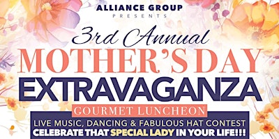 Primaire afbeelding van Alliance Group Mother's Day Extravaganza