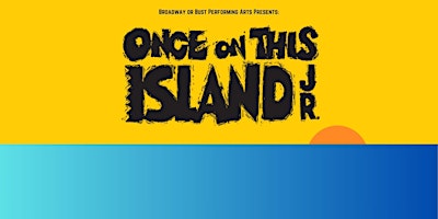 Hauptbild für Once On This Island Jr.- Evening