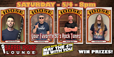 Live Music - Joose - 90's Rock! May the 4th Party - Downtown Santa Rosa