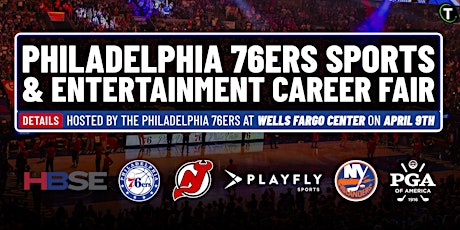 Imagen principal de Philadelphia 76ers Sports & Entertainment Career Fair